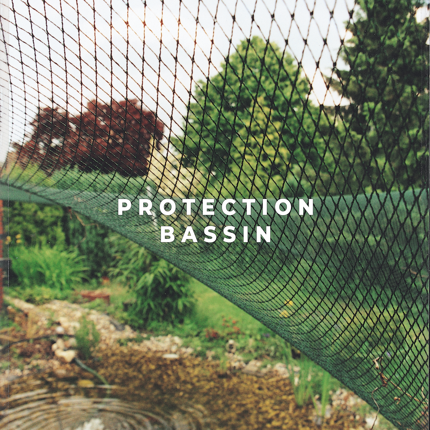 Protection pour bassin de jardin 